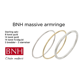 BNH Armreifen in Silber, 8- und 14-karätigem Gold - und in Weißgold